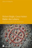 Räder des Lebens Räder des Lebens