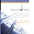 Relax and De-Stress Audio CD Relax and De-Stress Audio CD