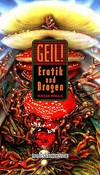 Geil! - Erotik, Sex & Drogen