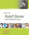 Rudolf Steiner Rudolf Steiner