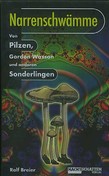 Narrenschwämme, Videocassette