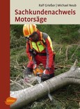 Sachkundenachweis Motorsäge Sachkundenachweis Motorsäge