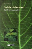 Salvia Divinorum Salvia Divinorum