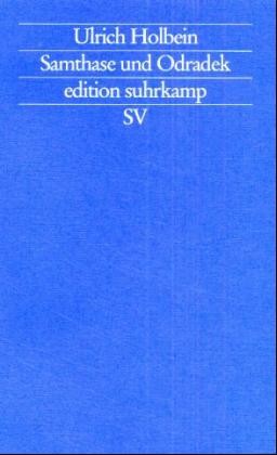 Samthase und Odradek Samthase und Odradek