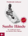 Sanfte Hände, m. DVD-Video Sanfte Hände, m. DVD-Video