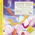 Sapphire Skies & Dancing Clouds (2 Audio CDs) Sapphire Skies & Dancing Clouds (2 Audio CDs)