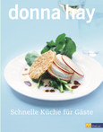 Schnelle Küche für Gäste Schnelle Küche für Gäste