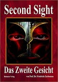 Second Sight - Das zweite Gesicht Second Sight - Das zweite Gesicht