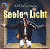Seelenlicht, 1 Audio-CD Seelenlicht, 1 Audio-CD