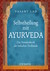 Selbstheilung mit Ayurveda Selbstheilung mit Ayurveda