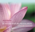 So weit die Kraft des Herzens reicht, 1 Audio-CD So weit die Kraft des Herzens reicht, 1 Audio-CD