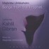Songs from the Prophet - Lyrics by Khalil Gibran Audio CD Songs from the Prophet - Lyrics by Khalil Gibran Audio CD