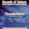 Sounds of Nature - Thunderstorm & Rain Audio CD Sounds of Nature - Thunderstorm & Rain Audio CD