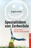 Spezialitäten von Zerberösle Spezialitäten von Zerberösle