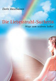 Die Liebesstrahl-Sucherin