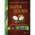 Super Foods Super Foods