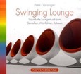 Swinging Lounge, 1 Audio-CD Swinging Lounge, 1 Audio-CD