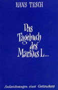 Das Tagebuch des Markus L