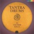 Tantra Drums Audio CD Tantra Drums Audio CD