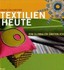 Textilien heute Textilien heute