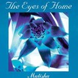 The Eyes of Home Audio CD The Eyes of Home Audio CD