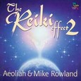 The Reiki Effect 2 Audio CD