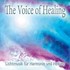 The Voice of Healing, 1 AUdio CD The Voice of Healing, 1 AUdio CD
