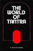 The World of Tantra The World of Tantra