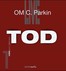 Tod, m. Audio-CD Tod, m. Audio-CD