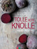 Tolle rote Knolle Tolle rote Knolle