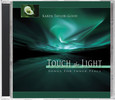 Touch the Light Touch the Light