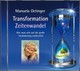 Transformation und Zeitenwandel, Audio-CD Transformation und Zeitenwandel, Audio-CD
