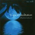 Tropical Meditation Audio CD Tropical Meditation Audio CD