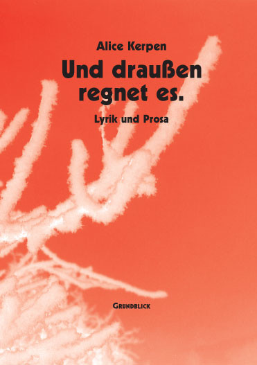 Und draußen regnet es Und draußen regnet es