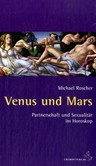 Venus und Mars Venus und Mars