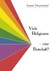 Viele Religionen - eine Botschaft? Viele Religionen - eine Botschaft?