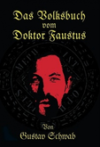 Das Volksbuch vom Doktor Faustus Das Volksbuch vom Doktor Faustus