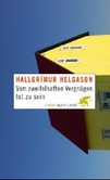 Vom zweifelhaften Vergnügen,tot zu sein Vom zweifelhaften Vergnügen,tot zu sein