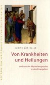 Von Krankheiten und Heilungen Von Krankheiten und Heilungen