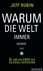 Warum die Welt immer kleiner wird  Warum die Welt immer kleiner wird