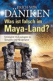 Was ist falsch im Maya-Land? Was ist falsch im Maya-Land?
