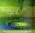 Wasser aufladen, 1 Audio-CD