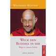Weck den Buddha in dir, m. Audio-CD