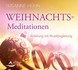 Weihnachtsmeditationen, Audio-CD Weihnachtsmeditationen, Audio-CD