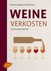 Weine verkosten Weine verkosten