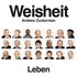 Weisheit Leben Weisheit Leben