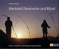 Werkstatt Zeremonie und Ritual Werkstatt Zeremonie und Ritual