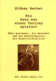 Wie kann man einen Vertrag spielen? Wie kann man einen Vertrag spielen?