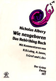 Wie neugeboren - Das Rebirthingbuch Wie neugeboren - Das Rebirthingbuch