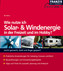 Wie nutze ich Solar- & Windenergie in der Freizeit und im Hobby? Wie nutze ich Solar- & Windenergie in der Freizeit und im Hobby?